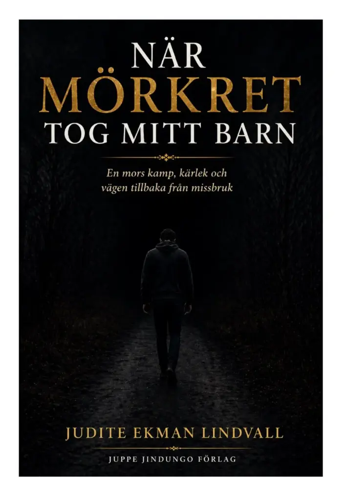 NÄR MÖRKRET TOG MITT BARN
