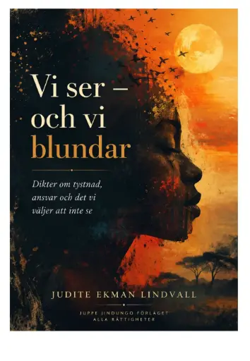 We See – and We Close Our Eyes